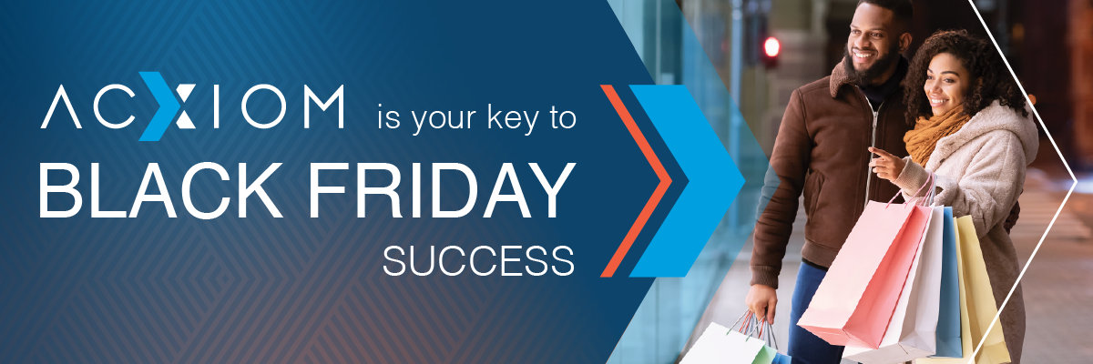 Acxiom is the key to Black Friday success